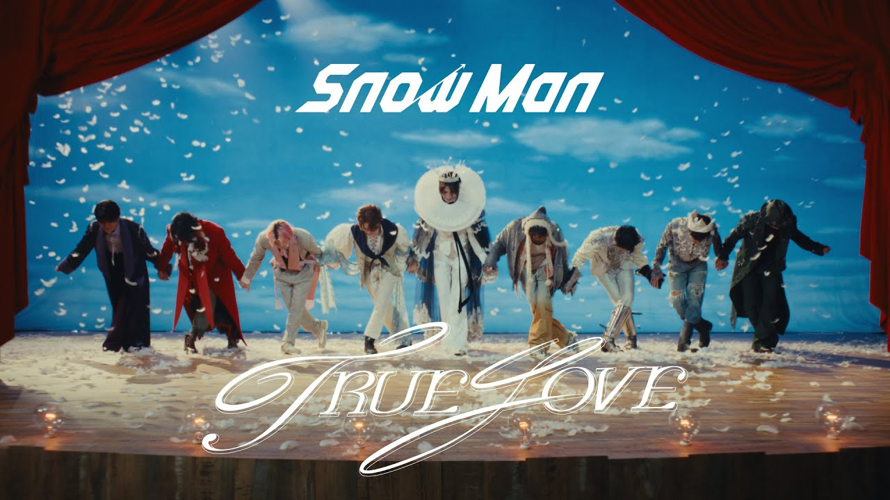 Snow Man’s “TRUE LOVE”: A Grand Gesture of Pop & Theatre