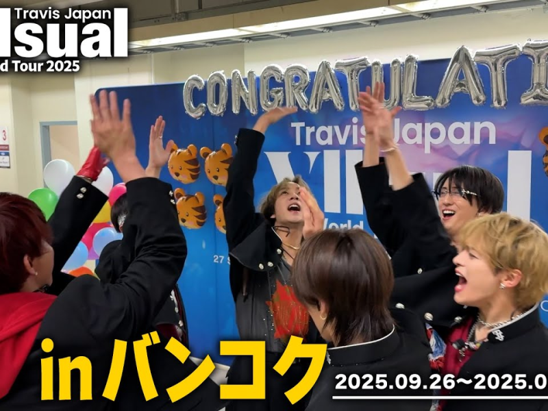 Travis Japan’s World Tour 2025 VIIsual Finale in Bangkok! Thanks everyone! | English Subtitles
