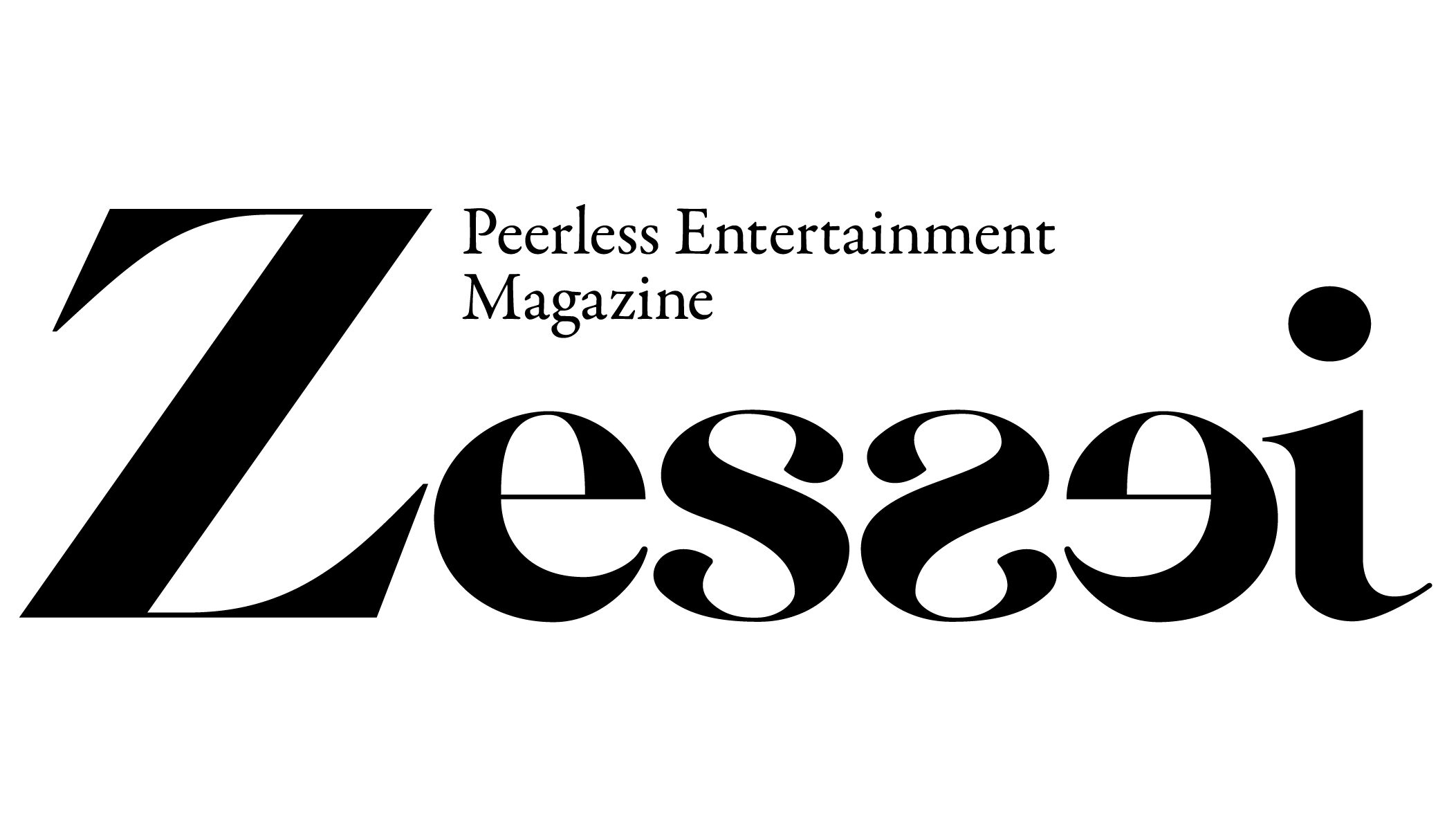 Logo of the 'Zessei' magazine featuring the tagline 'Peerless Entertainment Magazine' in a modern font design.