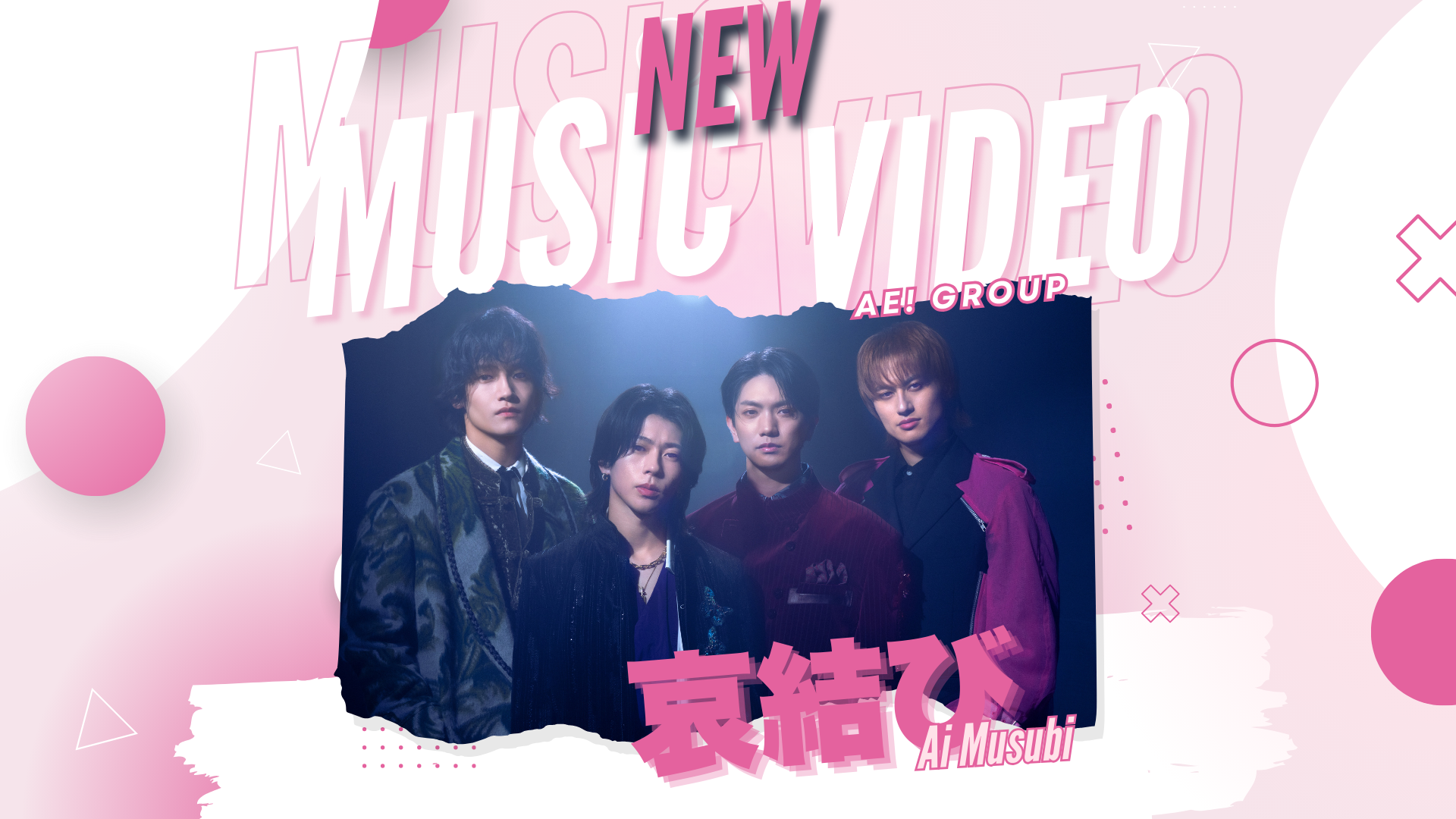 Ae! group’s “Ai Musubi”: A Song of Love You Cannot Forget