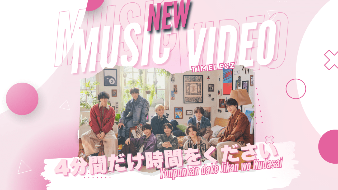 timelesz Turn Gratitude Into Motion on “4分間だけ時間をください”