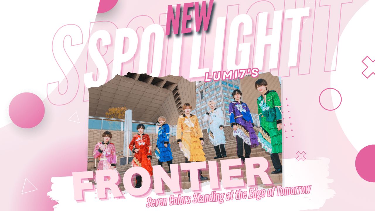 Lumi7’s Frontier: Seven Colors Standing at the Edge of Tomorrow