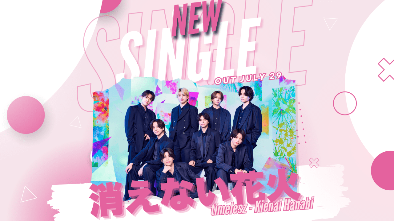 timelesz’s “Kienai Hanabi” (消えない花火) Captures the Summer You’ll Never Really Leave Behind
