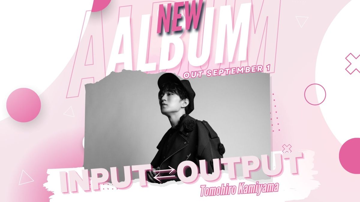 Tomohiro Kamiyama Announces 1st Solo Album “INPUT⇄OUTPUT,” Featuring Collaborations with Acclaimed Artists